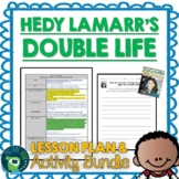 Hedy Lamarrs Double Life by Laurie Wallmark Lesson Plan and Google Activities