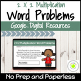 2 X 2 Digit Multiplication Word Problems Digital Activity | Google Slides