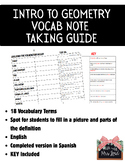 Intro to Geometry Vocab Note Taking Guide in English and Spanish