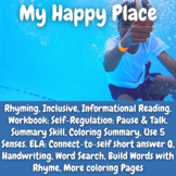 Happy, Happy Place Rhyming Read: Self-Regulation, Use my Senses, Workbook