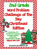 2nd Grade Word Problem Challenge Packet *Christmas Edition* 10 Two-Step Problems