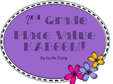 Kaboom - 3 Digit Place Value