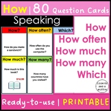 How/How often/How many/How much/Which QUESTION CARDS - 80 SPEAKING PROMPTS