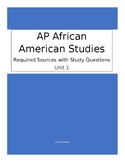 African American Studies Unit 1 Required Sources with Study Questions