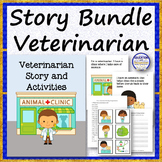 Veterinarian Story and Activities