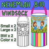 Nehemiah 8:10 Â¨C The Joy of the Lord Is Your Strength Windsock Printable