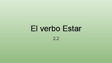 Estar PowerPoint Notes Spanish 1