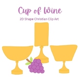 Cup of Wine & Grapes - Easter | 2D Shapes Christian Clip Art