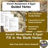 Ancient Mesopotamia & Egypt Fill in Blank Guided Notes w/Answer Key