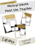 **EDITABLE & DIGITAL // NEUTRAL Theme Meet The Teacher Template