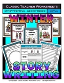 Story Writing-Winter-Grade 3 (3rd Grade)-Story Maps and Story Writing Templates