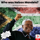 8th Grade Who was Nelson Mandela? Reading Comprehension + Writing