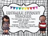 Assignment Tracker, Gradebook, or Attendance Tracker