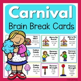Carnival Themed Brain Breaks
