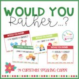 Would you rather...? - CHRISTMAS speaking cards