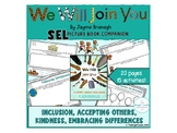 SEL Classroom Lessons on Kindness and Inclusion