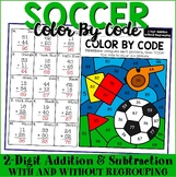 Soccer 2-Digit Addition & Subtraction Color By Number | Activities for Field Day