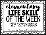 Life Skill of the Week for Elementary Students: 42 Life Skills Posters