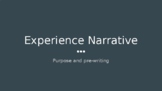 PowerPoint for Argumentative Experience Narrative