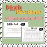 Addition within 12 math dice game