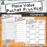 Place Value - Packet Practice - Hundreds