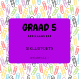 Afrikaans EAT_Siklustoets_Gr.5_Kwartaal 1