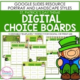 St. Patrick's Day Themed Digital Choice Boards - Editable!