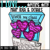 Valentine's Main Idea and Detail Writing Craftivity