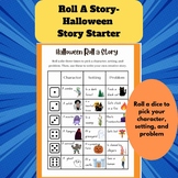 Roll A Story- Halloween Story Starter Creative Writing Prompt, Rolling a Dice