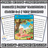 Summer Reading Comprehension Passage  | Text Evidence