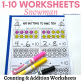 Snowman Winter Math to Ten Number Sense and Addition Worksheets for Kindergarten