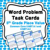 5th Grade Place Value Task Cards Word Problems Multiply & Divide by Powers of 10