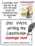 "Shh! We're writing the Constitution", Scavenger Hunt and KEY!