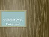 Changes in Ohio's Environment