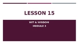 Wit & Wisdom 6th Grade Module 3 Lesson 15 Powerpoint