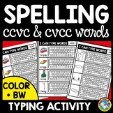 CVCC AND CCVC WORKSHEETS OR CENTER ? TYPING KEYBOARD ACTIVITY 1ST GRADE PHONICS