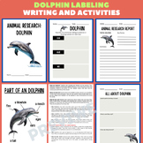 Dolphin Writing and Labeling - Animal Informative Writing Prompt and Paper