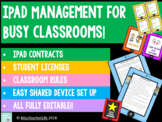 iPad Management for Busy Classrooms! EDITABLE RESOURCE