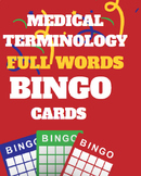 Medical Terminology: Chapter 10 Skeletal System FULL WORDS BINGO cards