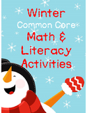 Winter Common Core Math & Literacy Activities
