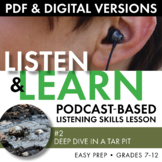 Listening Skills Podcast Activity, Listen & Learn #2, PDF & Google Drive, CCSS