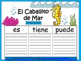 A+ El Caballito de Mar...Three Spanish Graphic Organizers