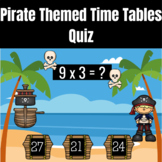 Times Tables Quiz-Pirate Themed