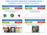 The Maths Debate Generator (100 Debates and Discussions + Randomiser) [P4C]