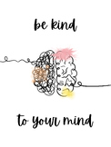Be Kind To Your Mind