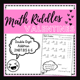 Math Riddle - Valentine's - Double Digit Addition 2.NBT.B.6 Worksheet - Fun Math