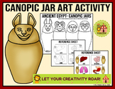 Ancient Egypt: Canopic Jar Art Activity | Egyptian Mummification