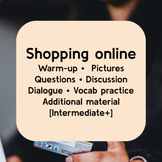Shopping online ? ESL conversation for older students and adults ? Intermediate+