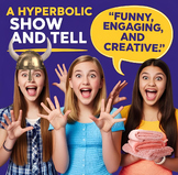 Show-And-Tell [Hyperbole] Project