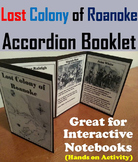 Early America: Lost Colony of Roanoke Interactive Notebook Foldable Activity